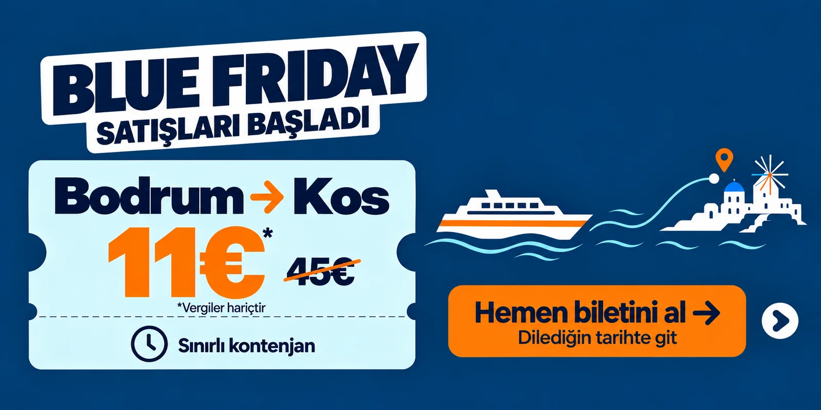 Blue Friday: Bodrum  Kos   Gidiş - Dönüş : 11€