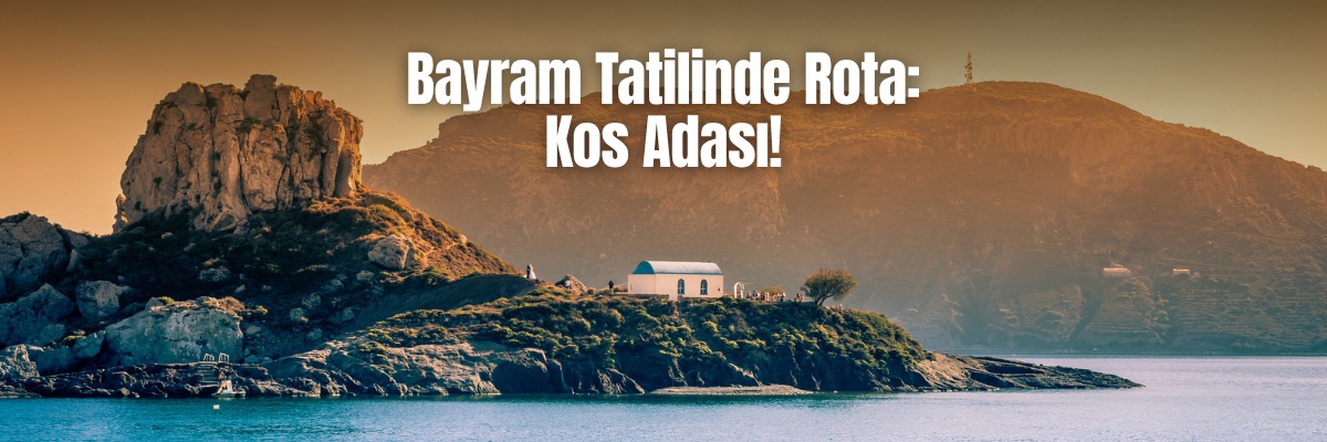 Bodrum Kos Kurban Bayramı Tur Paketi